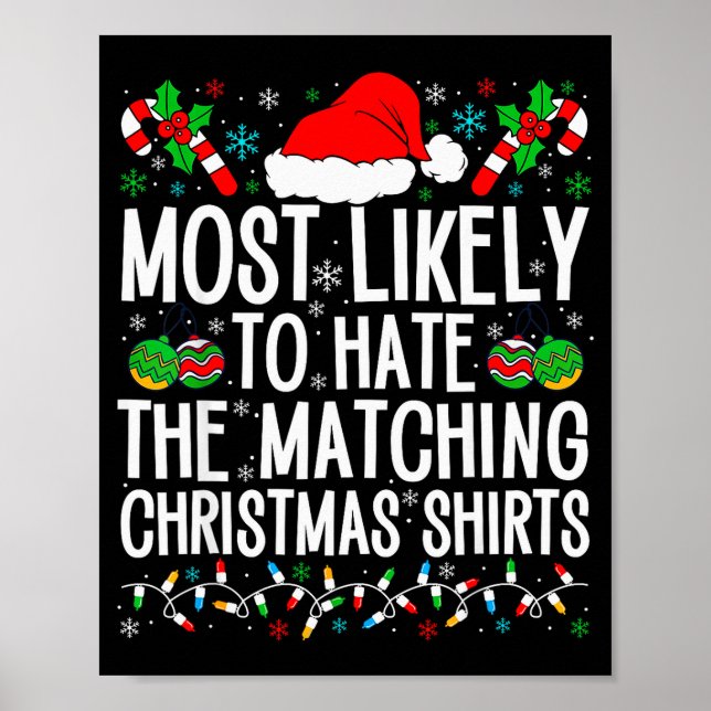 Most Likely To Hate Matching Christmas Funny Famil Poster (Vorne)