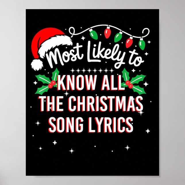 Most Likely To Know All The Christmas Song Lyrics  Poster (Vorne)