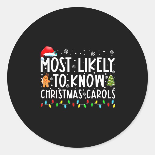Most Likely To Know Christmas Carols Funny Christm Runder Aufkleber (Vorderseite)