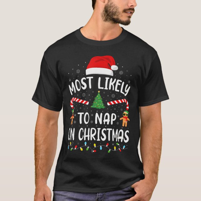 Most Likely To Nap On Christmas Family Matching Xm T-Shirt (Vorderseite)