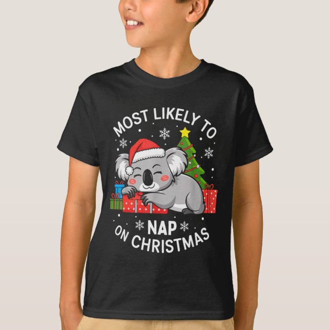 Most Likely To Nap On Christmas Funny Koala Xmas F T-Shirt (Vorderseite)
