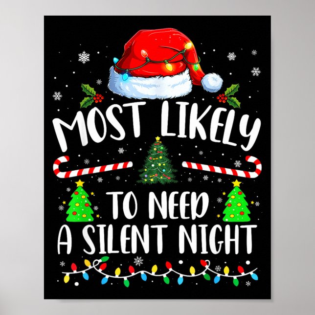 Most Likely To Need A Silent Night Family Matching Poster (Vorne)