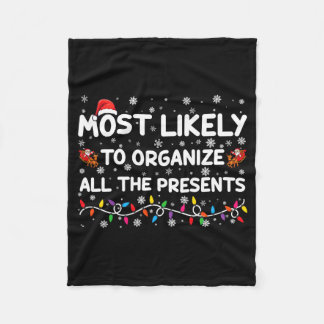Most Likely To Organize All The Xmas Baby  Fleecedecke