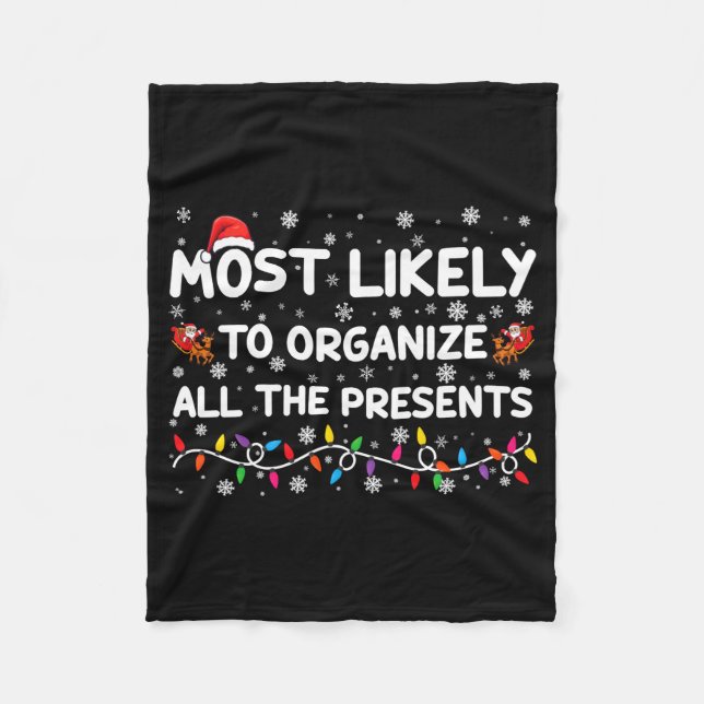 Most Likely To Organize All The Xmas Baby  Fleecedecke (Vorderseite)