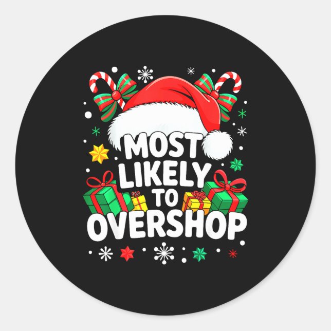 Most Likely To Overshop Shirt Family Christmas Sho Runder Aufkleber (Vorderseite)