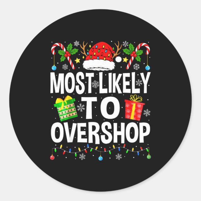 Most Likely To Overshop Shopng Squad Xmas Family C Runder Aufkleber (Vorderseite)