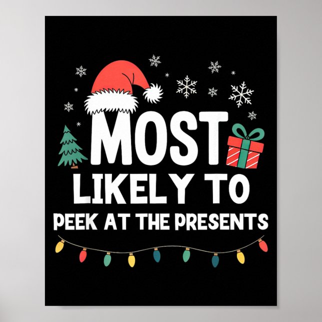 Most Likely To Peek At The Christmas Funny Xmas  Poster (Vorne)