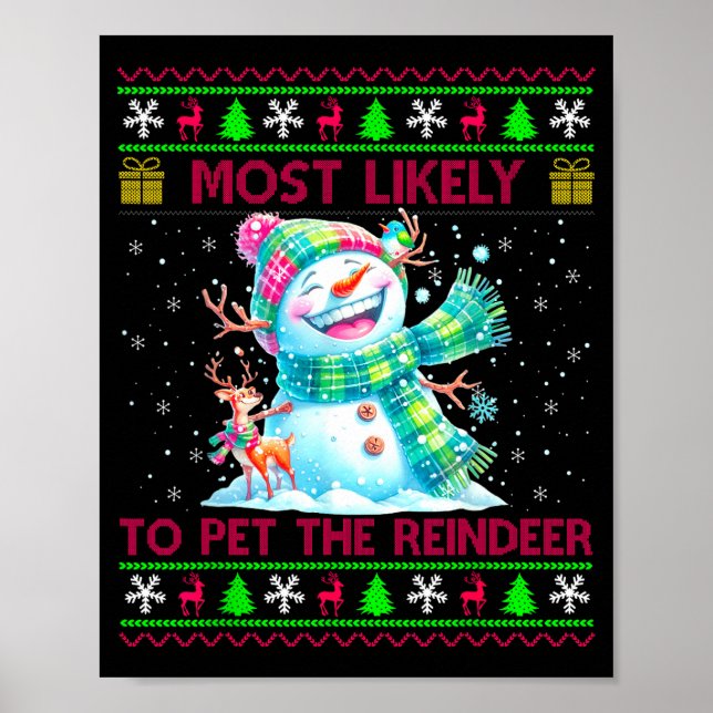 Most Likely To Pet The Reindeer Family Matching Ch Poster (Vorne)