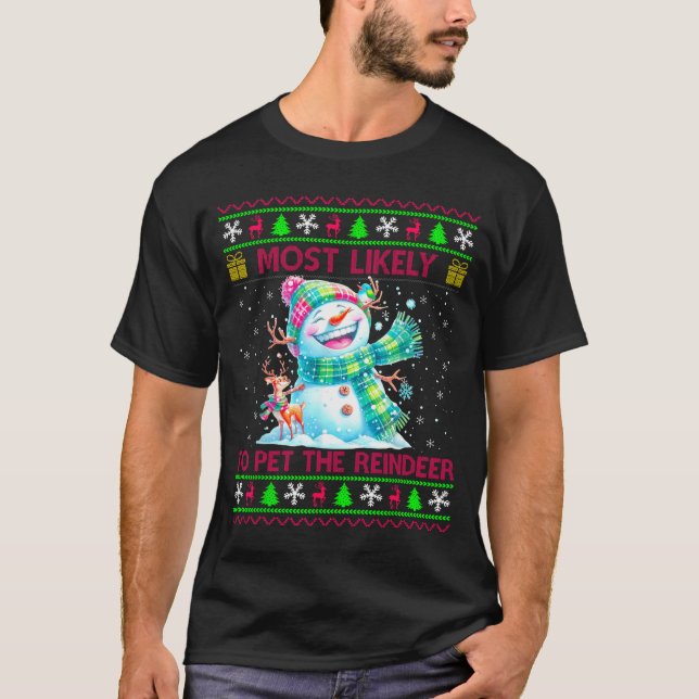 Most Likely To Pet The Reindeer Family Matching Ch T-Shirt (Vorderseite)