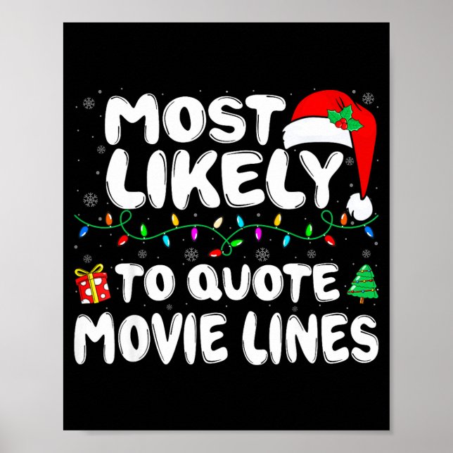 Most Likely To Quote Movie Lines Movie Lover Chris Poster (Vorne)
