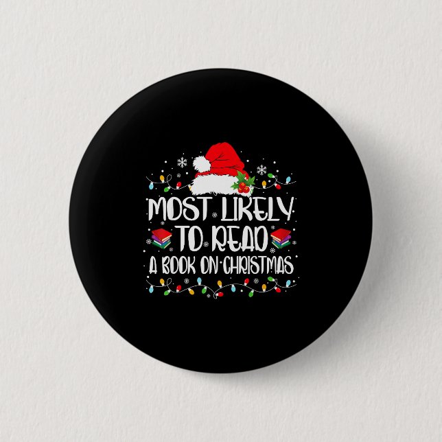 Most Likely To Read A Book On Christmas Family Mat Button (Vorderseite)