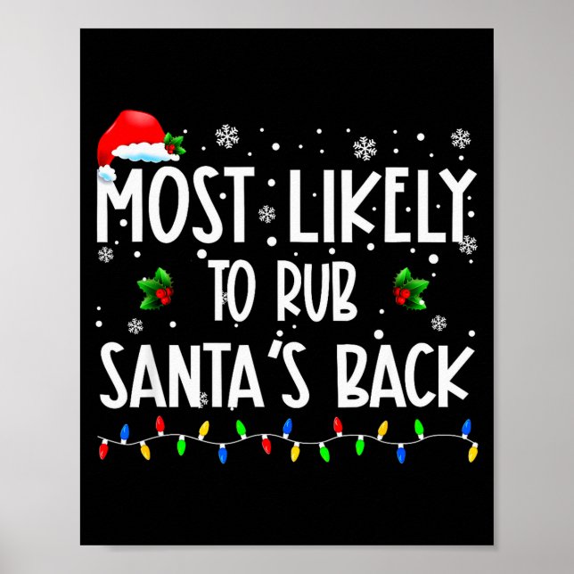 Most Likely To Rub Santa's Back Christmas Matching Poster (Vorne)