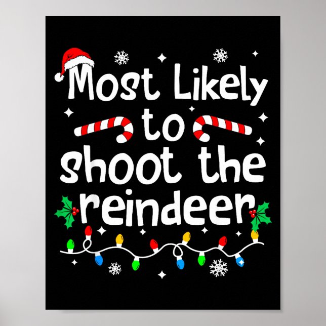 Most Likely To Shoot The Reindeer C-hristmas Match Poster (Vorne)