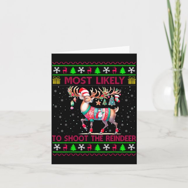 Most Likely To Shoot The Reindeer Matching Christm Karte (Vorderseite)