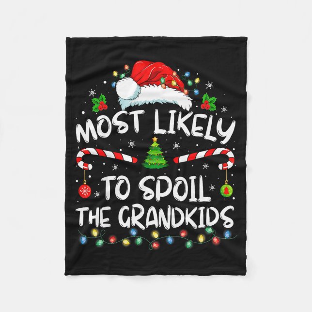 Most Likely To Sil The Grandkids Funny Christmas G Fleecedecke (Vorderseite)