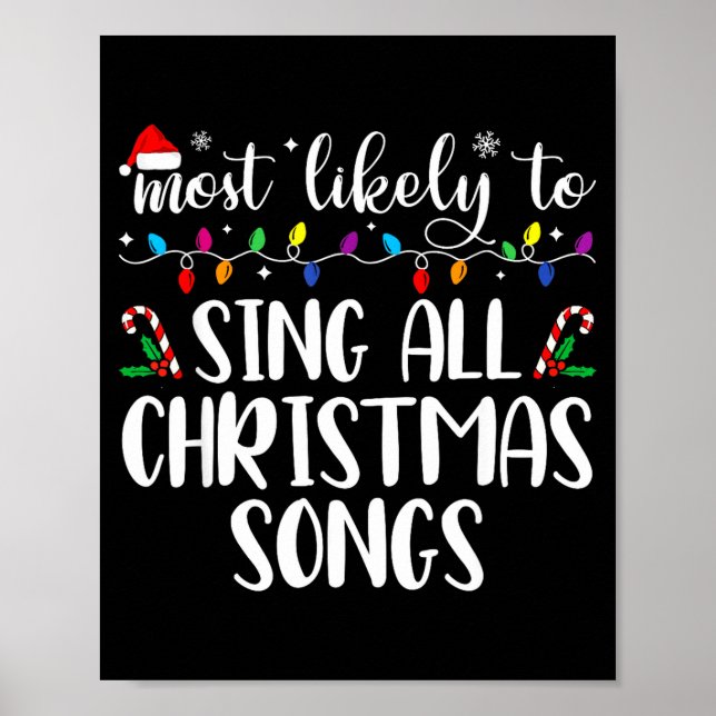 Most Likely To Sing All The Christmas Songs Family Poster (Vorne)
