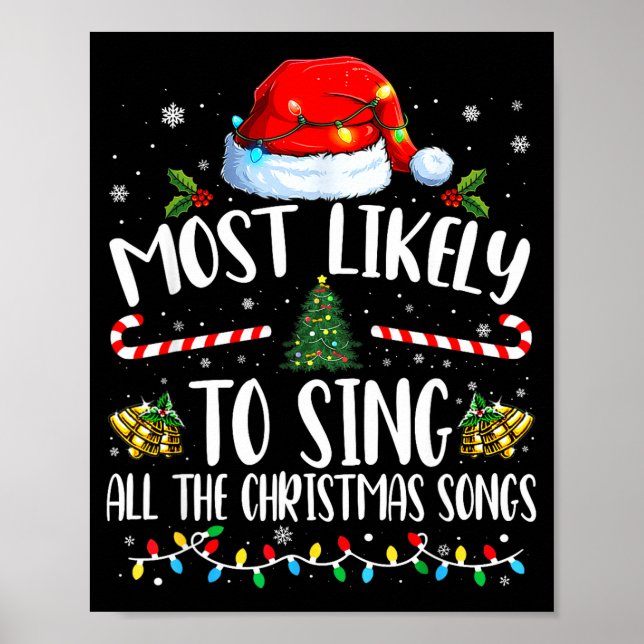 Most Likely To Sing All The Christmas Songs Family Poster (Vorne)