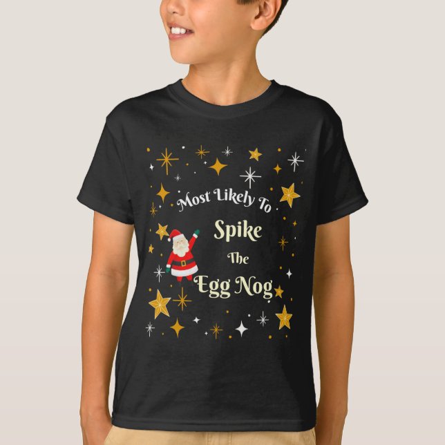 Most Likely To Ske The Egg Nog  T-Shirt (Vorderseite)