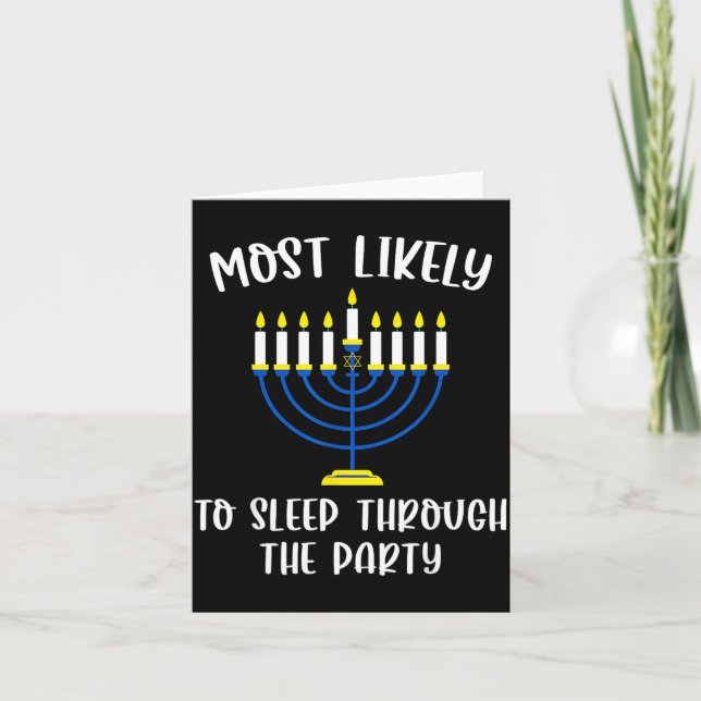 Most Likely To Sleep Through Party Hanukkah Group  Karte (Vorderseite)