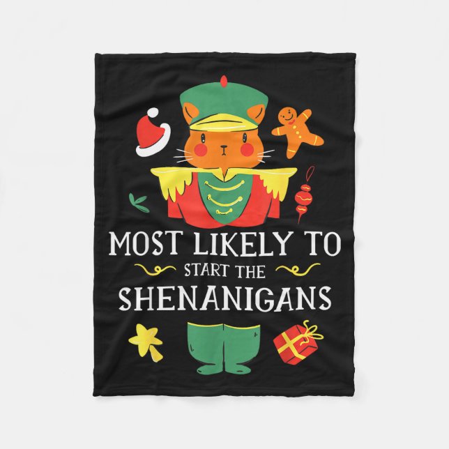 Most Likely To Start The Shenanigans Nutcracker Ch Fleecedecke (Vorderseite)