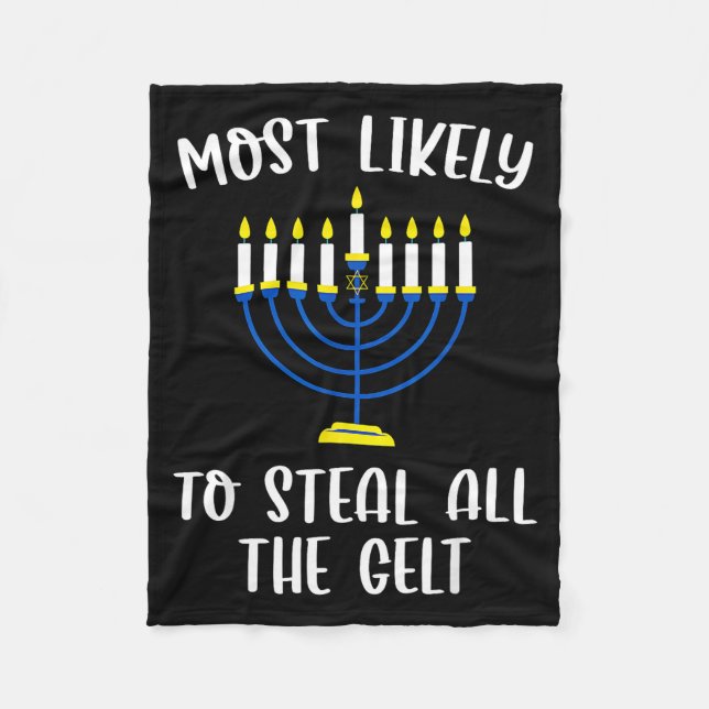 Most Likely To Steal All The Gelt Hanukkah Group M Fleecedecke (Vorderseite)