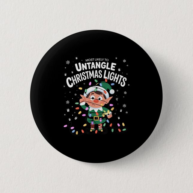 Most Likely To Untangle Christmas Lights Elf  Button (Vorderseite)