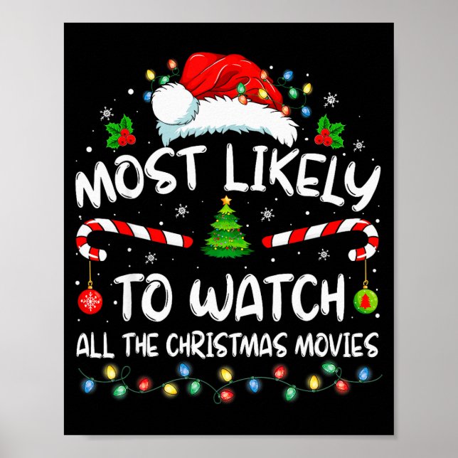 Most Likely To Watch All The Christmas Movies Chri Poster (Vorne)