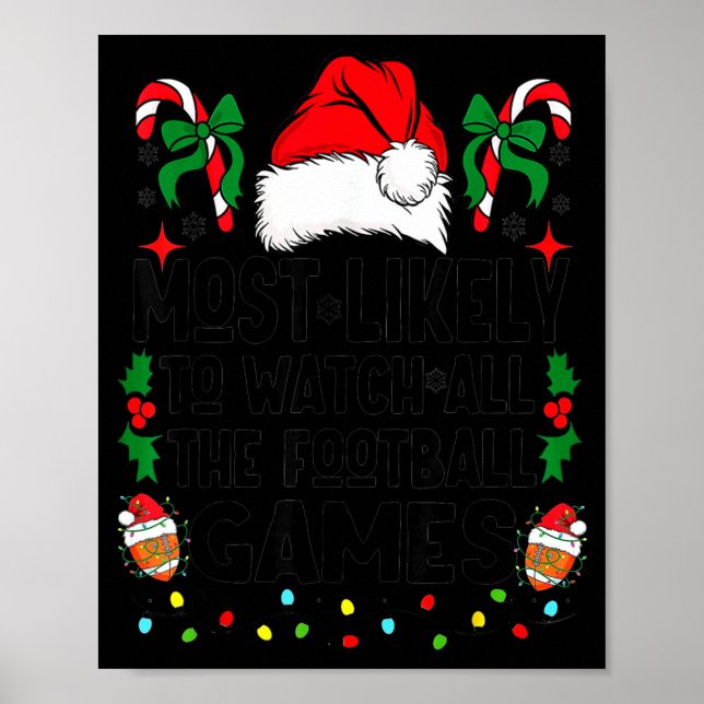 Most Likely To Watch All The Football Games Pajama Poster (Vorne)