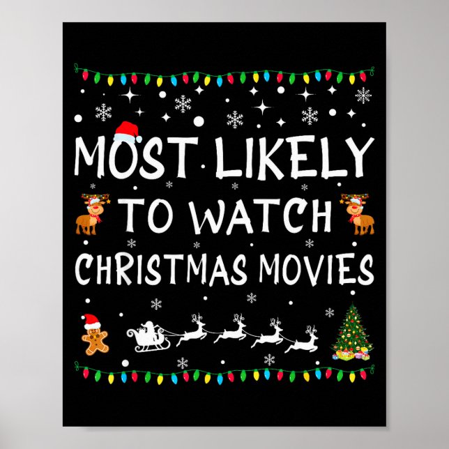 Most Likely To Watch Christmas Movies Family Chris Poster (Vorne)