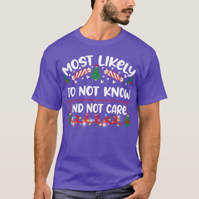 Most Likelyakingo Not Know And Not Care retro T-Shirt (Vorderseite)
