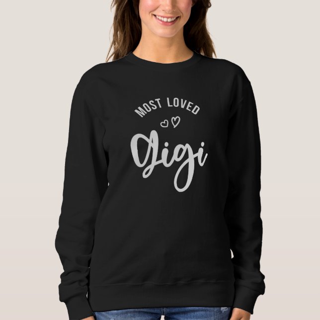 Most Loved Gigi - Cute Grandma Sweatshirt (Vorderseite)