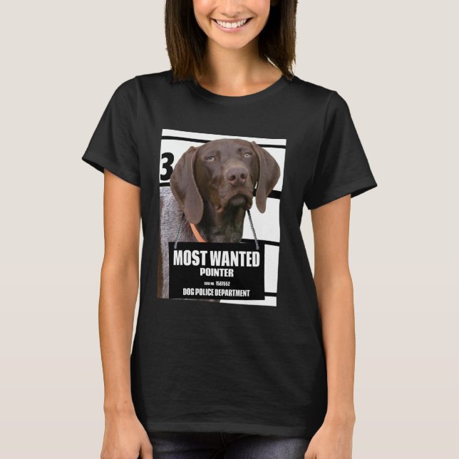 Most Wanted Pointer C - Süßes Lustiges Hund Tee (Vorderseite)