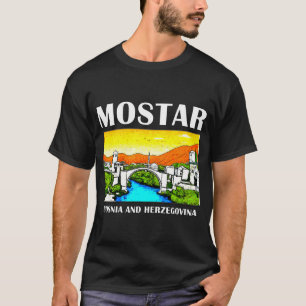 Mostar Bosnien und Herzegowina T-Shirt