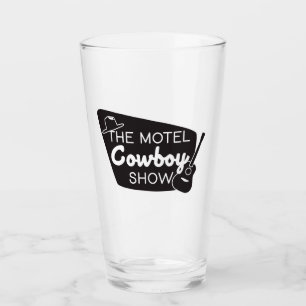 Motel Cowboy Show Pint Glass Glas