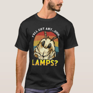 Moth Lamp Y alle Got irgendwelche Lampen Moth Spri T-Shirt