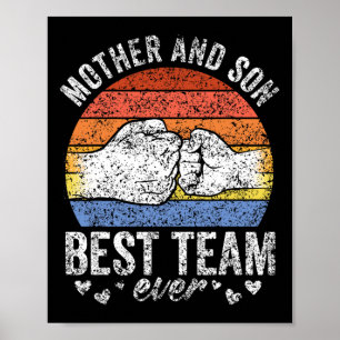 Mother and Son Best Team Ever Sons Match Mama Mo Poster