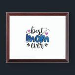 Mother Art Best Mom Ever Awardplakette<br><div class="desc">Mother Art Best Mom Ever</div>