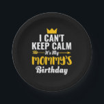 Mother Art | It Is My Mommys Birthday Pappteller<br><div class="desc">Mother Art | It Is My Mommys Birthday</div>