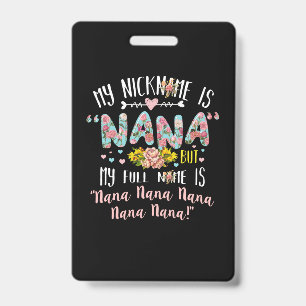 Mother Art My Nickname Is Nana Birthday Ausweis