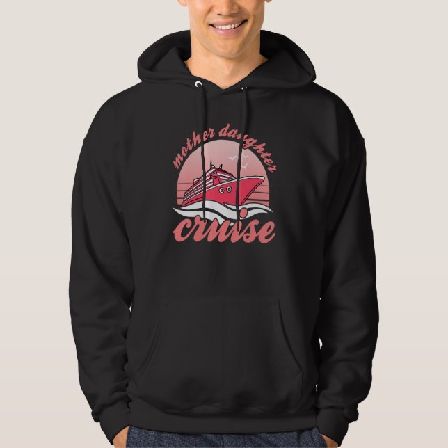 Mother Daughter Cruise Sailing Vacation Cute Famil Hoodie (Vorderseite)