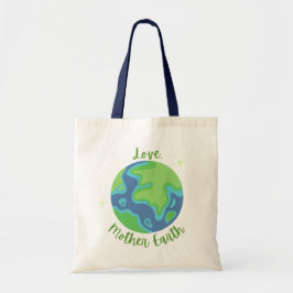 "Mother Earth Liebe" Tote Bag Tragetasche