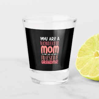 Mother Gift | Proud Wonderful Mom Birthday Schnapsglas