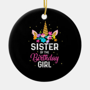 Mother Gift   Sister Of The Birthday Girl Birthday Keramik Ornament