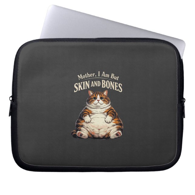 Mother, I Am But Skin and Bones – Funny Chubby Cat Laptopschutzhülle (Vorderseite)