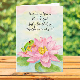 Mother-in-Law Happy July Birthday with Waterlily Karte