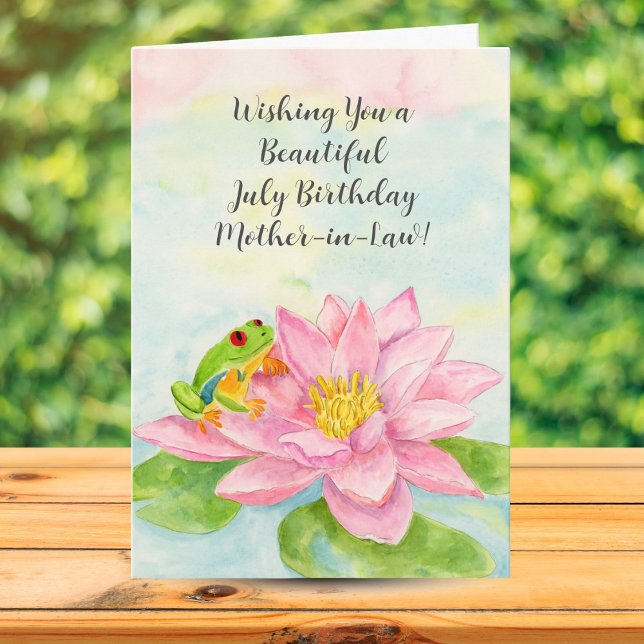 Mother-in-Law Happy July Birthday with Waterlily Karte (Von Creator hochgeladen)