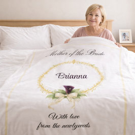 Mother of the Bride Keepsake Wedding Party Gift Fleecedecke
