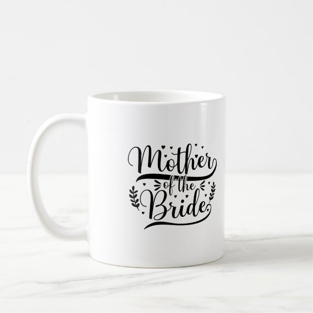 Mother Of The Bride Typografie Tasse (Links)