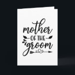 Mother of the groom karte<br><div class="desc">Grab this cool product as a gift</div>