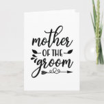 Mother of the groom karte<br><div class="desc">Grab this cool product as a gift</div>